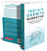 India’s Growth Narrative: Performance and Potential (1951-52 to 2050-51) by Dr D.K. Srivastava,Dr Muralikrishna Bharadwaj,Tarrung Kapur,Ragini Trehan