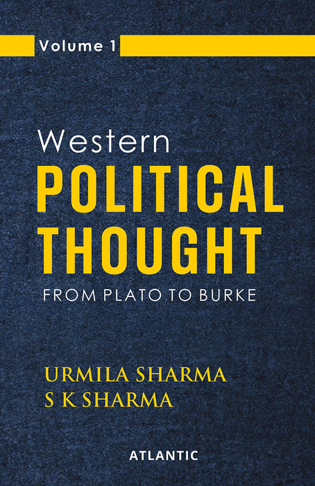 Western Political Thought: From Plato to Burke by Urmila Sharma,S.K. Sharma