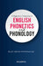 A Beginner's Companion To English Phonetics And Phonology by Bijay Ketan Pattanayak