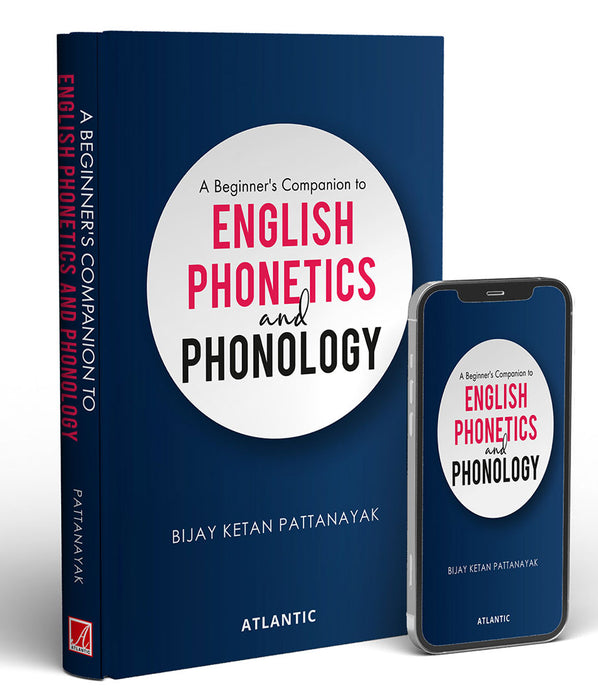 A Beginner's Companion To English Phonetics And Phonology