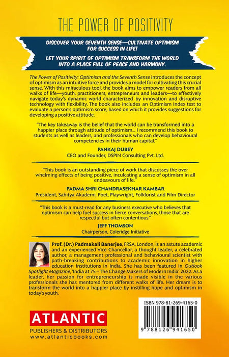 The Power of Positivity: Optimism and the 7th Sense by Padmakali Banerjee