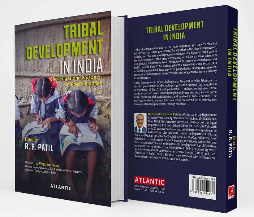 Tribal Development in India: Challenges and Prospects in Tribal Education by Dr Ravindra Ramesh Patil