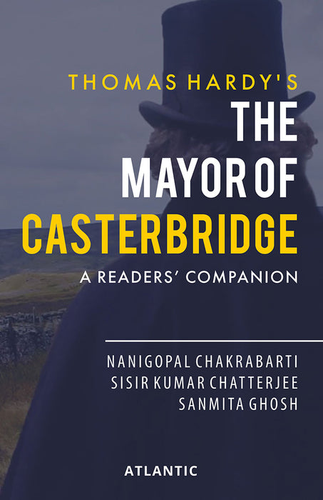 Thomas Hardy's The Mayor of Casterbridge: A Readers' Companion