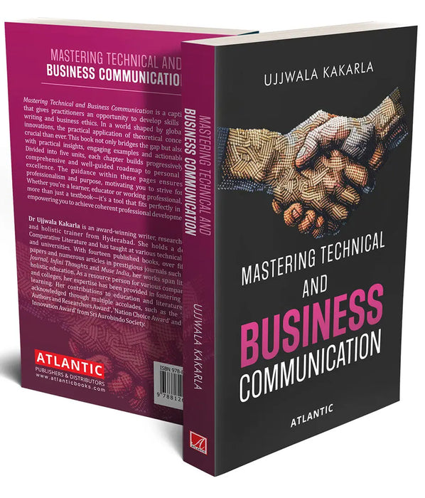 Mastering Technical and Business Communication by Ujjwala Kakarla