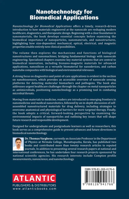 Nanotechnology For Biomedical Applications  by Thomas Varghese