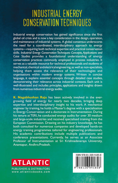 Industrial Energy Conservation Techniques: Concepts, Applications and Case Studies