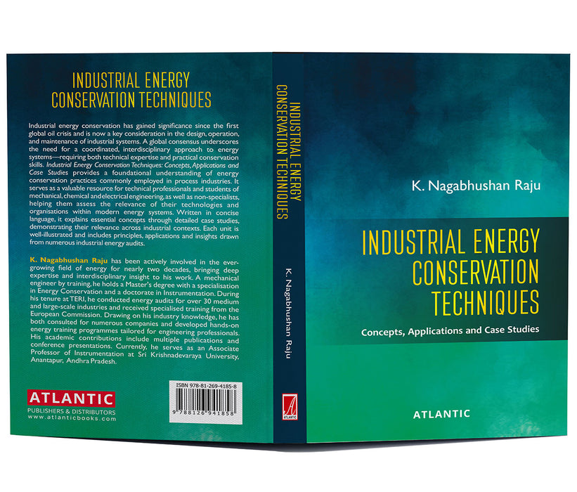 Industrial Energy Conservation Techniques: Concepts, Applications and Case Studies