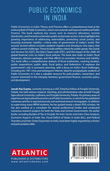 Public Economics in India: Theory and Practice (2nd Edition) by J.R. Gupta
