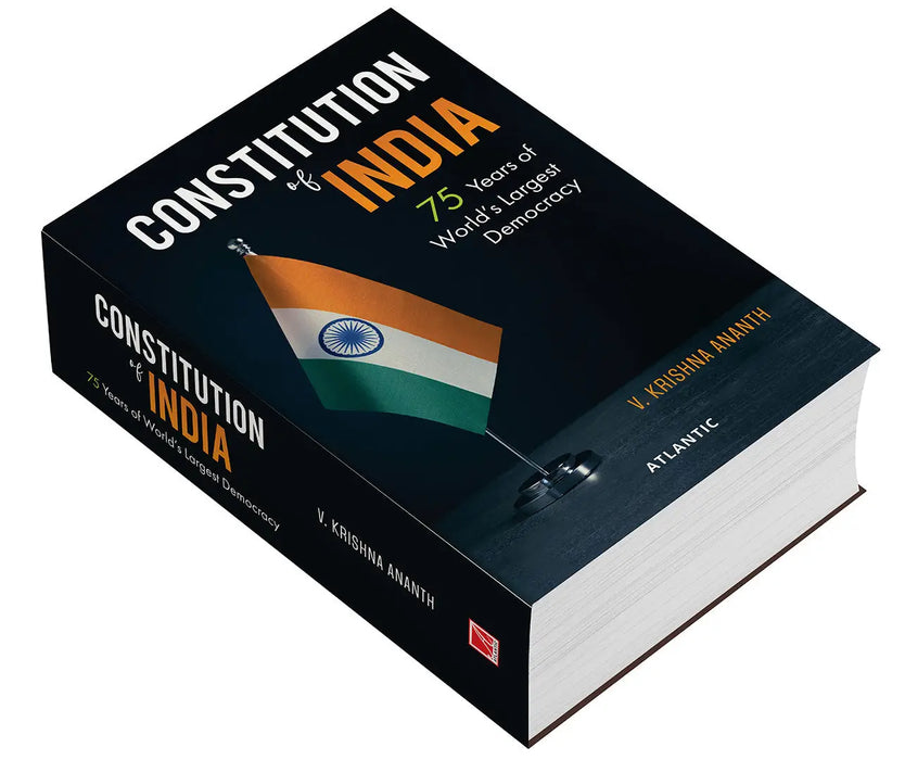 Constitution of India: 75 Years of Worldâ€™s Largest Democracy by V Krishna Ananth