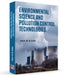 Environmental Science and Pollution Control Technologies by Prof. M.N. Vyas