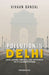 Pollution in Delhi: Challenges, Impacts, and Pathways to a Cleaner Future by Jean-Baptiste Tavernier