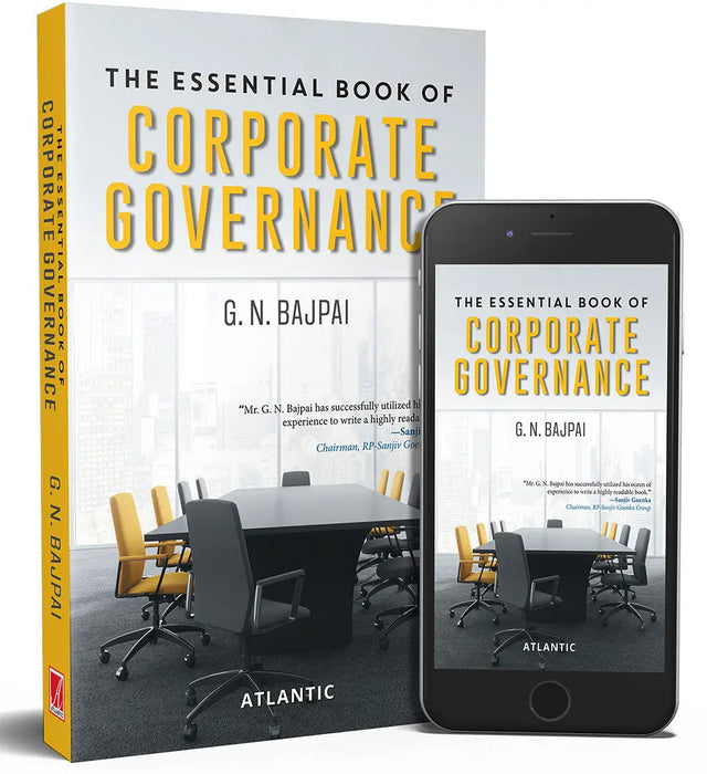 The Essential Book of Corporate Governance by G.N. Bajpai