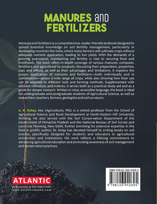 Manures And Fertilizers by A.K. Kolay