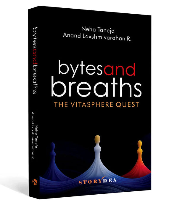 Bytes and Breaths: The Vitasphere Quest by Neha Taneja 