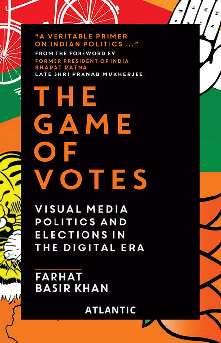 The Game of Votes: Visual Media Politics and Elections in the Digital Era