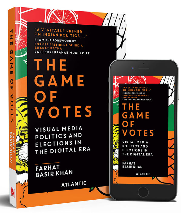 The Game of Votes: Visual Media Politics and Elections in the Digital Era