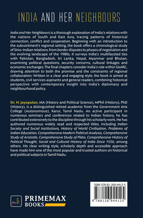 India And Her Neighbours by N. Jayapalan