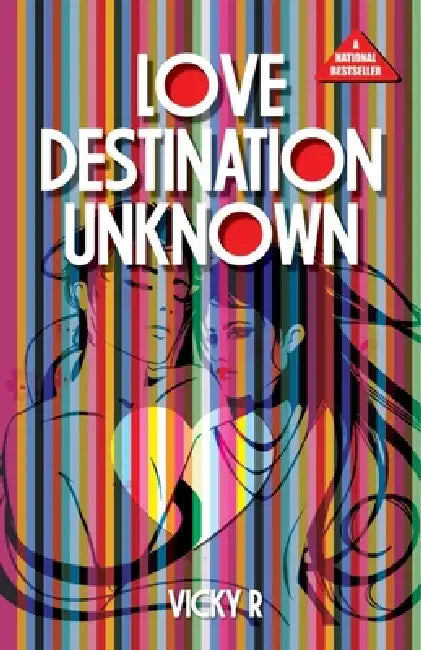 Love: Destination Unknown by Vicky R