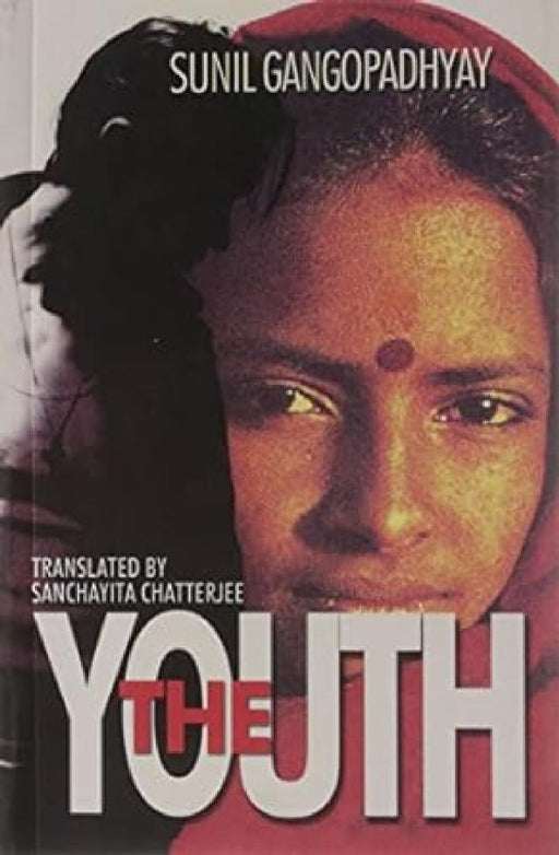 The Youth by Sunil Gangopadhyay