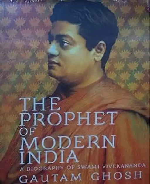 Swami Vivekananda , A Biography by Gautam Ghosh