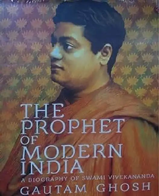 Swami Vivekananda , A Biography by Gautam Ghosh