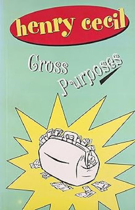 Cross Purposes by Henry Cecil
