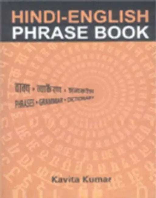 Hindienglish Phrase Book by Kavita Kumar