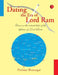 Dating The Era Of Lord Ram by Pushkar Bhatnagar