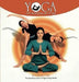 Yoga And Meditation For All Ages by Bijoylaxmi Hota