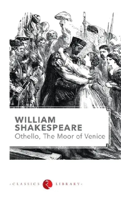 Othello by Shakespeare by William Shakespeare