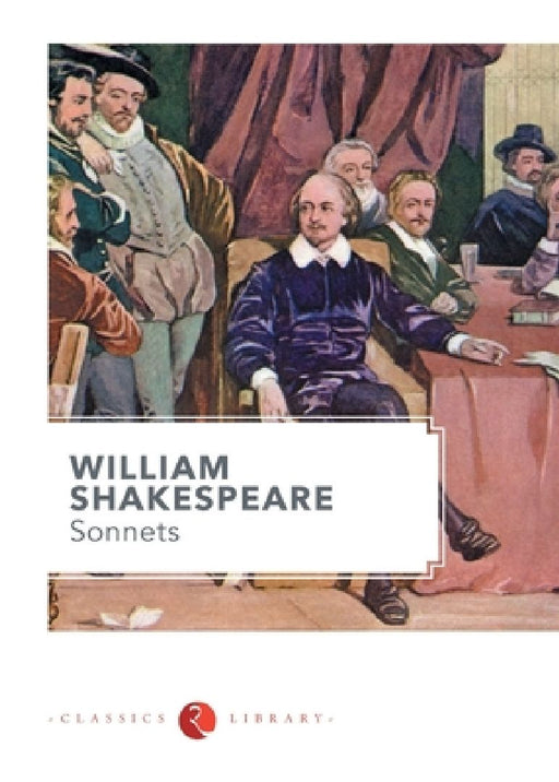 William Shakespeare : Sonnets - New Edn by William Shakespeare