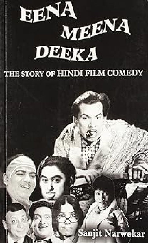Eena Meena Deeka by Sanjit Narwekar