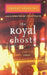 Royal Ghosts by Samrat Upadhyay