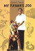 My Father'S Zoo by Esther David