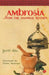 Ambrosia From The Assamese Kitchen by Jyoti Das