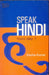 Speak Hindi From Day 1 by Kavita Kumar