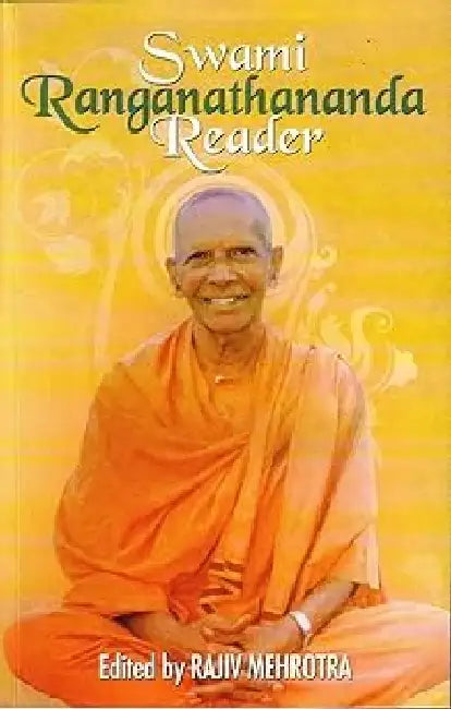 Swami Ranganathananda Reader by Rajiv Mehrotra