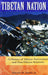 Tibetan Nation by Warren W Smith Jr
