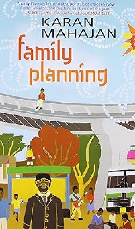 Family Planning by Karan Mahajan