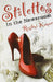 Stilettos In The Newsroom by Rashmi Kumar