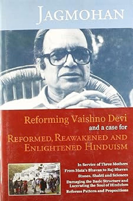 Reforming Vaishno Devi And A Case For Reformed by Jagmohan