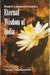 Eternal Wisdom Of India by Swami Chidrupananda