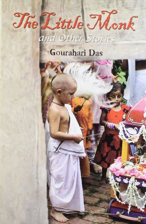 The Little Monk And Other Stories by Gourahari Das