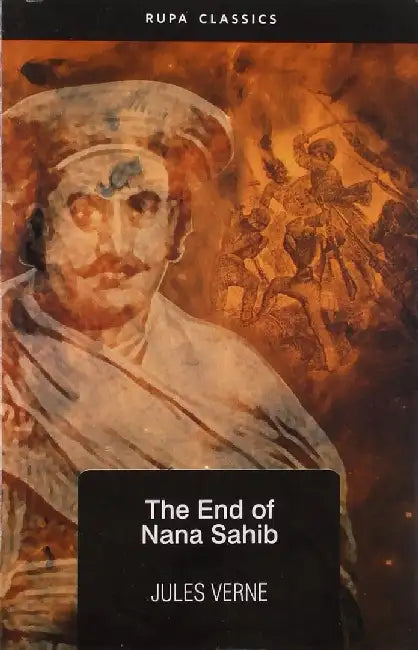 The End Of Nanasahib by Jules Verne