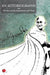 An Autobiography Or The Story Of My Experiments With Truth by M K Gandhi