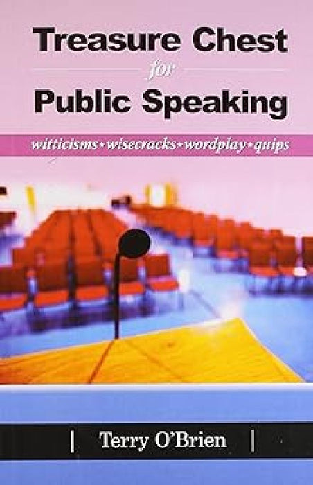Treasure Chest For Public Speaking by Terry O Brien