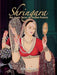 Shringara The Many Faces Of Indian Beauty by Alka Pande