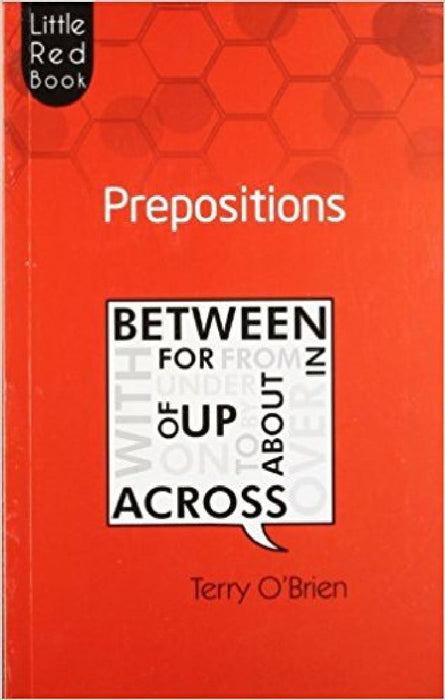 Little Red Book Prepositions by Terry O Brien