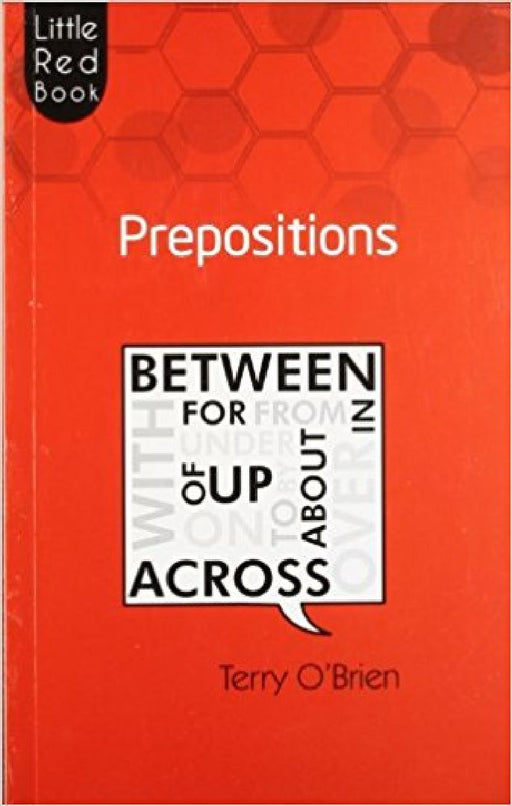 Little Red Book Prepositions by Terry O Brien