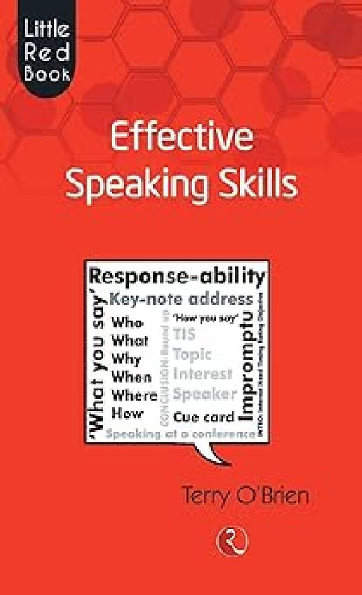 Little Red Book Effective Speaking Skills by Terry O Brien